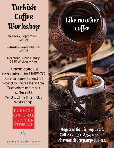 Flyer for the Turkish Coffee event. Shows a pot of Turkish coffee being poured into a cup.