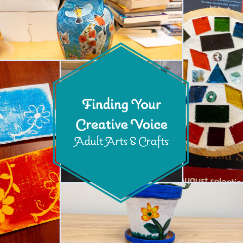 A collage of various projects from the Finding Your Creative Voice adult arts program.