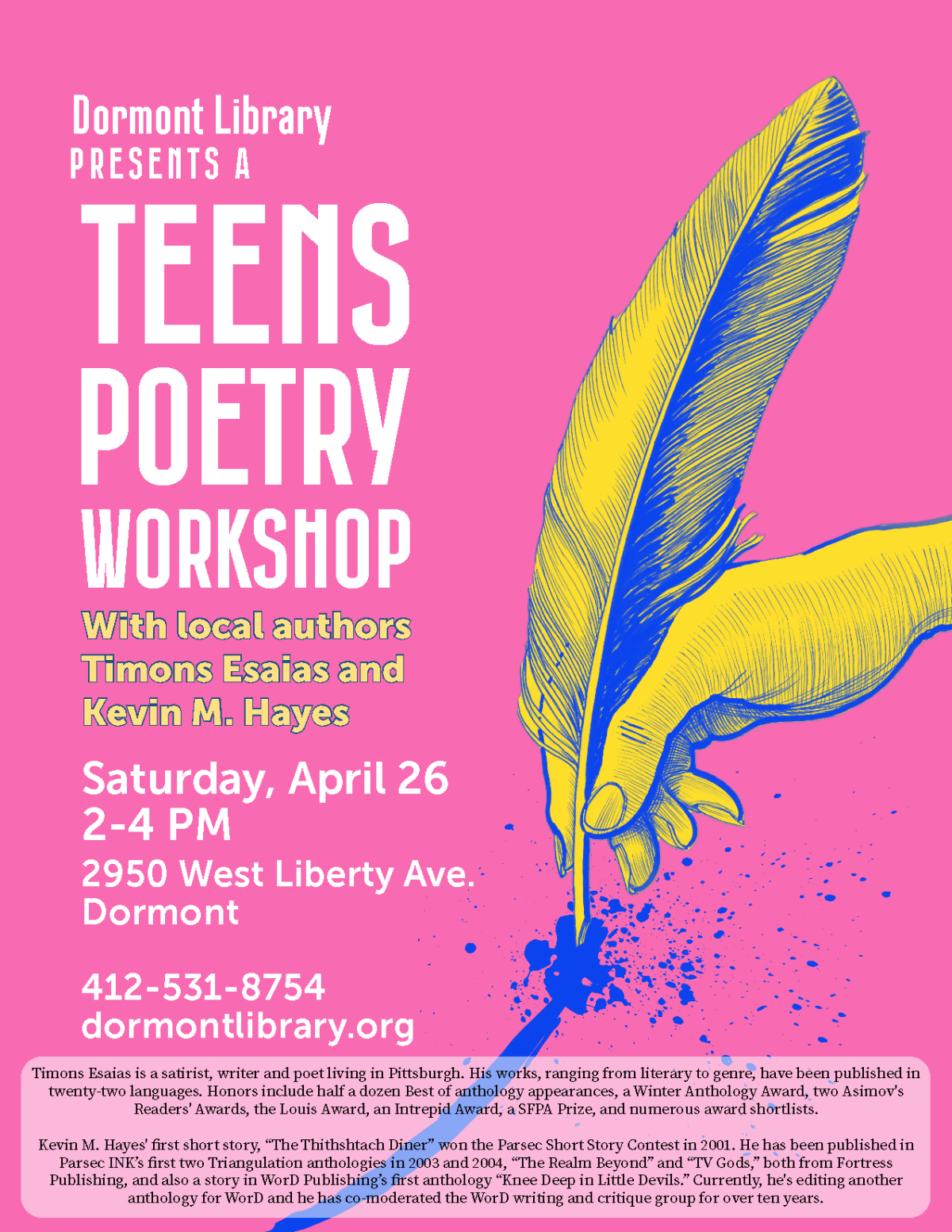 Flyer for the Teens Poetry Workshop, a yellow and blue hand holding a quill on a pink background.